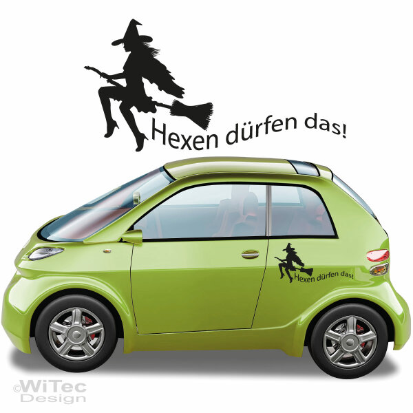 HEXEN DÜRFEN DAS Autoaufkleber Gothik Hexe