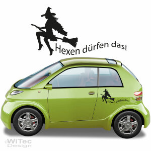 HEXEN DÜRFEN DAS Autoaufkleber Gothik Hexe